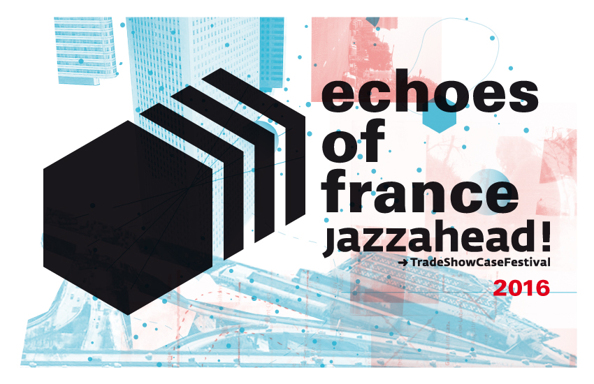 Echoes of France 2016