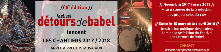 « Les Chantiers », appel à projets musicaux