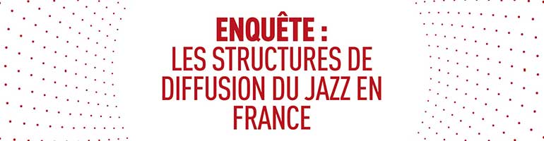 Publication de l&rsquo;étude sur les structures de diffusion du jazz en France