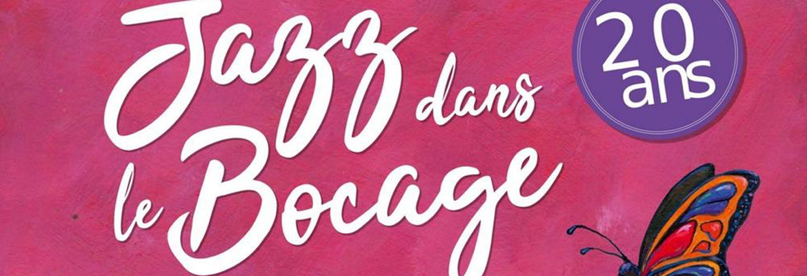 JAZZ DANS LE BOCAGE 2019