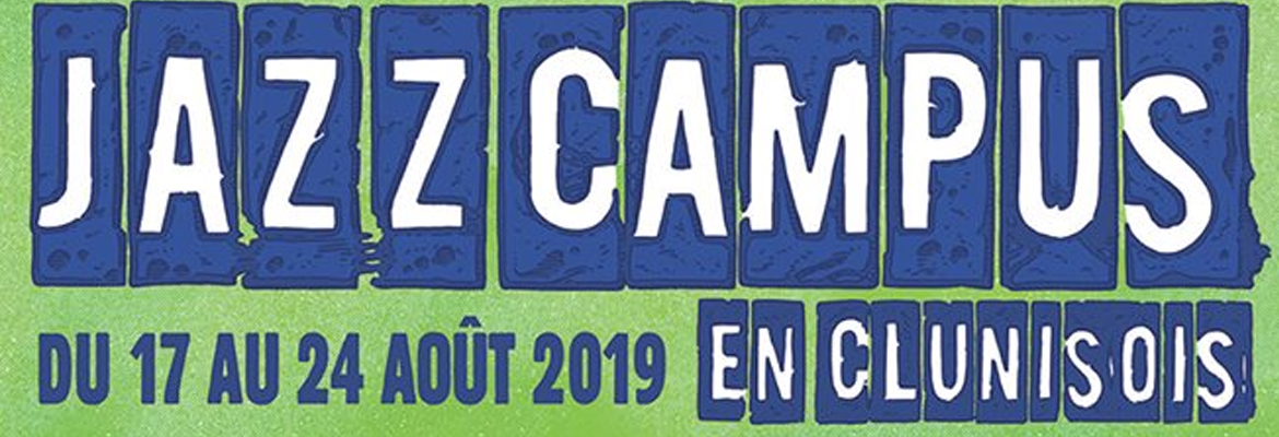 Jazz Campus en Clunisois 2019