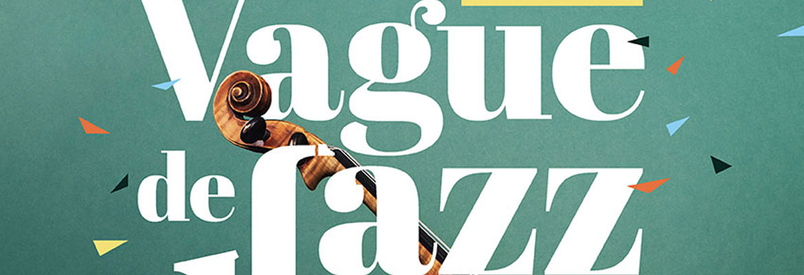 Vague de Jazz 2019