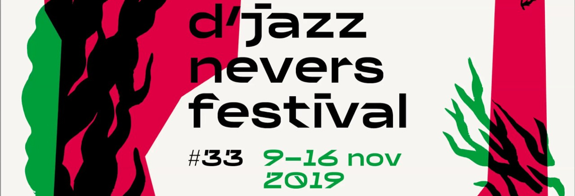 D&rsquo;Jazz Nevers 2019