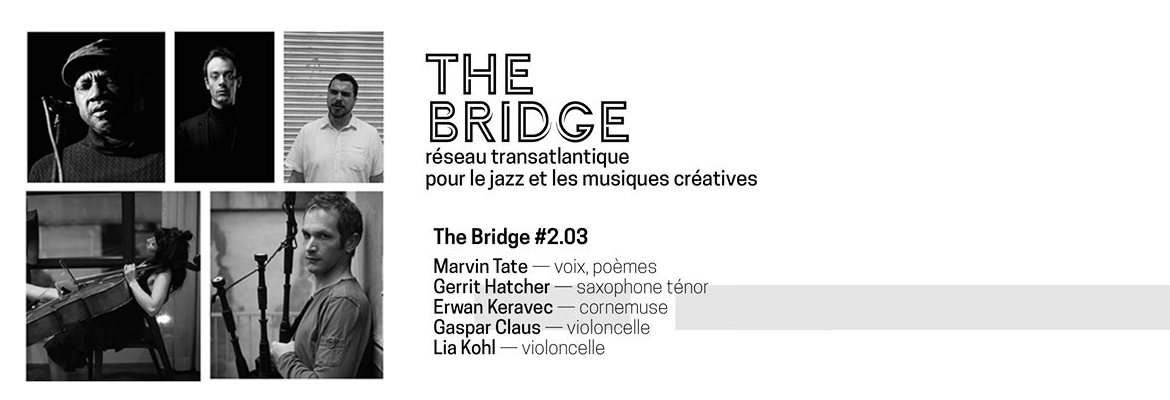THE BRIDGE #2.03 EN TOURNÉE FRANÇAISE