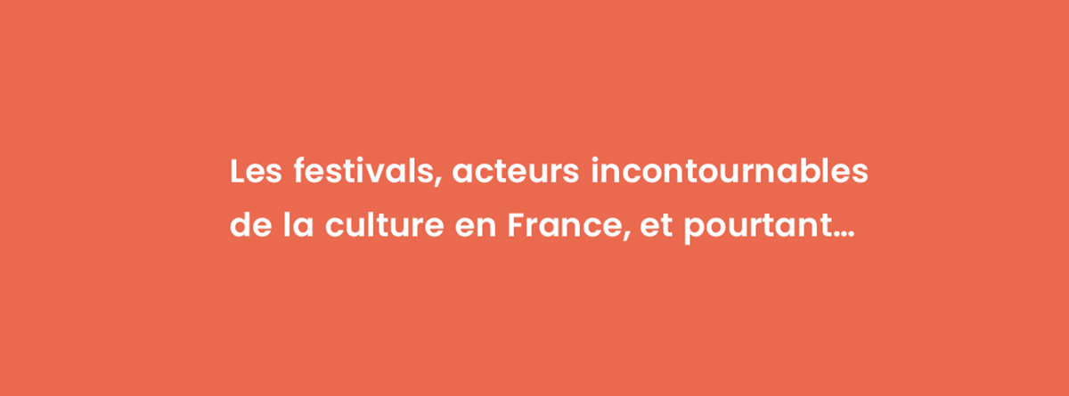 [LETTRE OUVERTE] Les festivals, acteurs incontournables de la culture en France, et pourtant…
