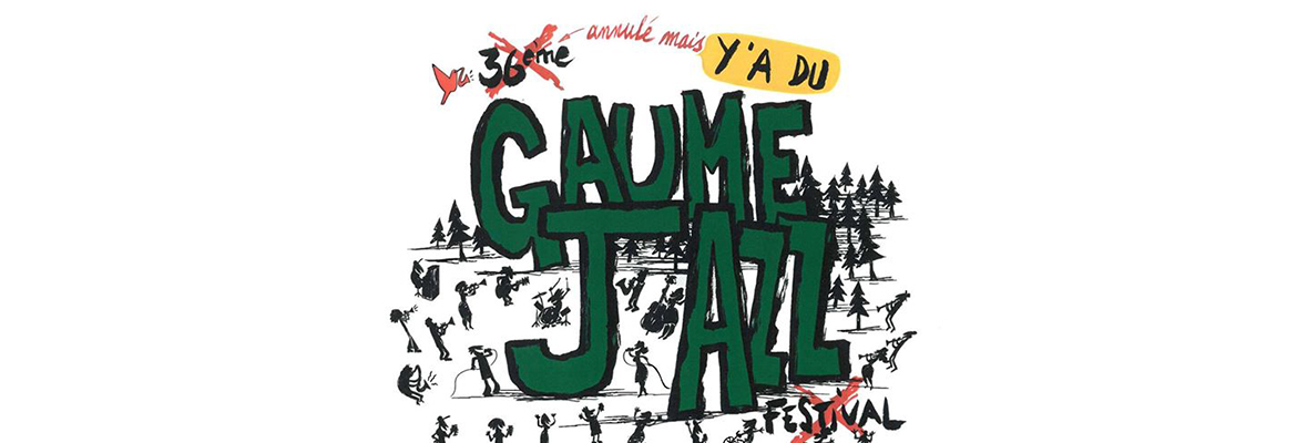 Y&rsquo;a du Gaume Jazz dans l&rsquo;air