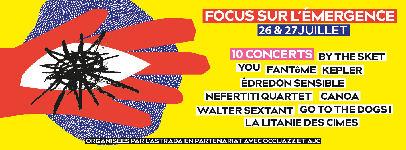 Focus sur l&rsquo;émergence à L&rsquo;Astrada !