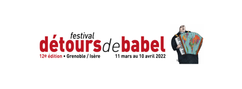 Détours de Babel : 11 mars – 10 avril