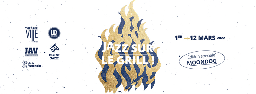 Jazz sur le grill ! du 1er au 12 mars