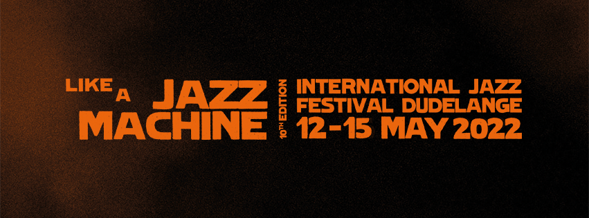 Like a Jazz Machine du 12 au 15 mai