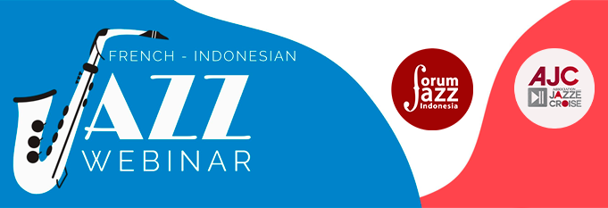 French – Indonesian Jazz Webinar
