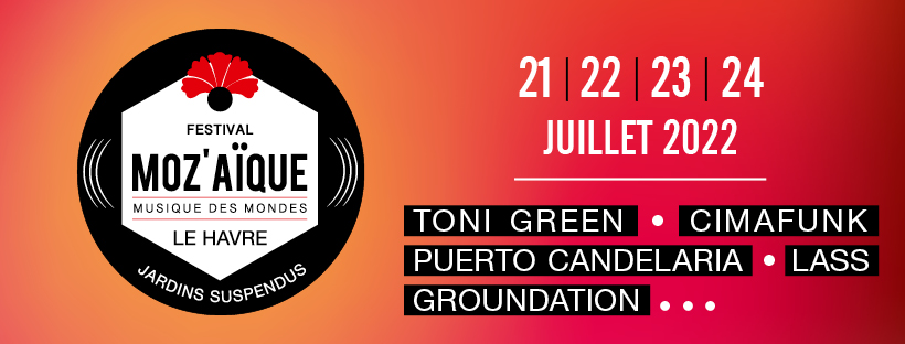 Festival Moz&rsquo;aïque du 21 au 24 juillet