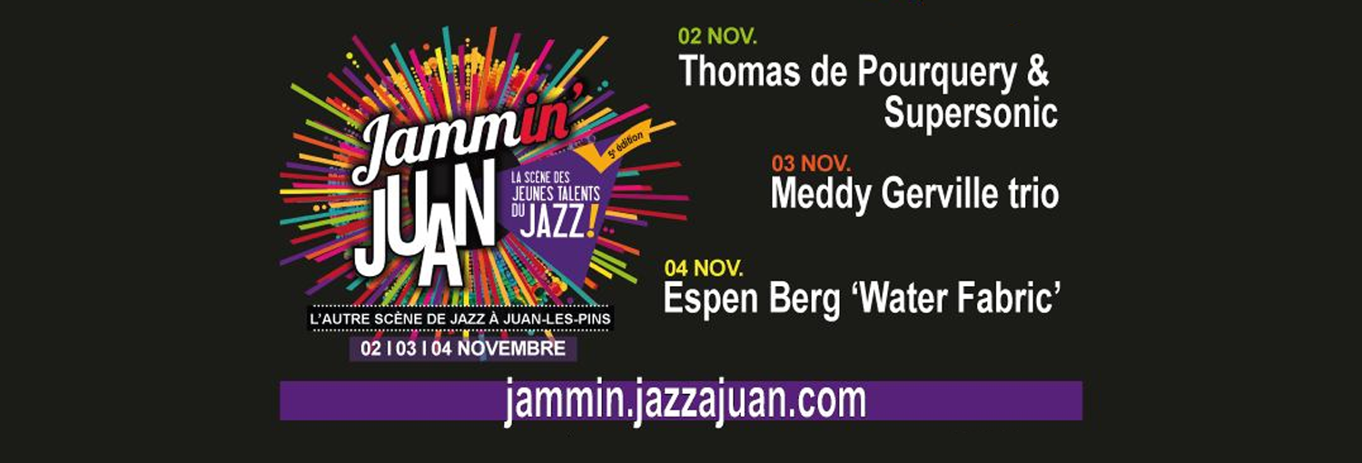 Jammin&rsquo;Juan les 2, 3 et 4 novembre