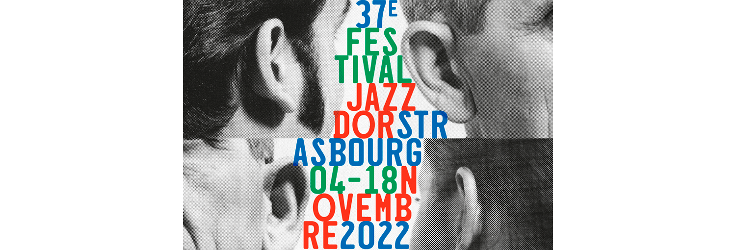 Jazzdor Strasbourg du 4 au 18 novembre