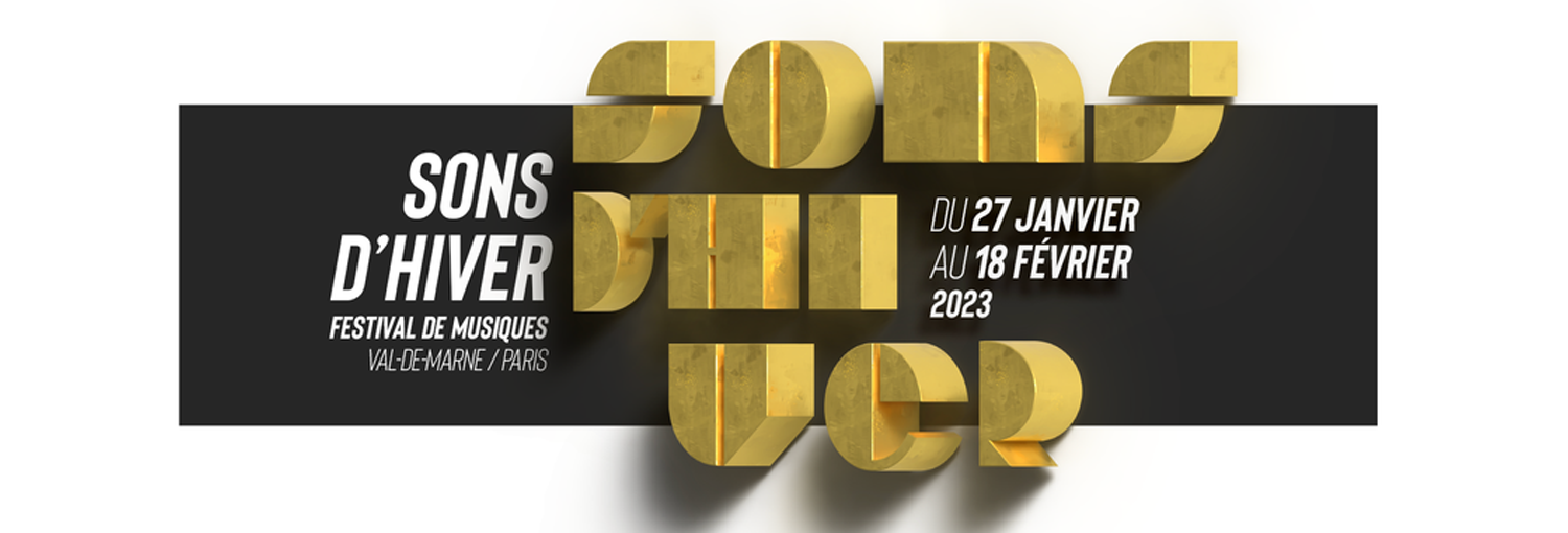 Sons d&rsquo;hiver du 27 janvier au 18 février