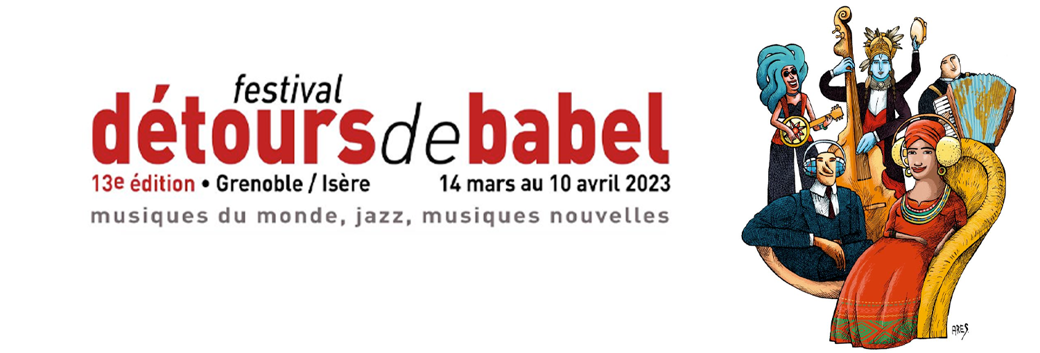 Détours de Babel du 14 mars au 10 avril