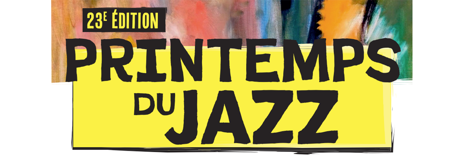 Le Printemps du Jazz du 18 mars au 2 avril