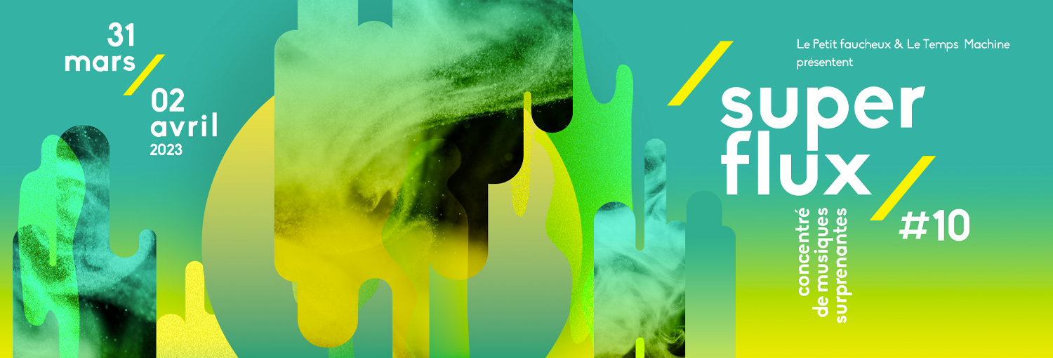 Superflux du 31 mars au 2 avril