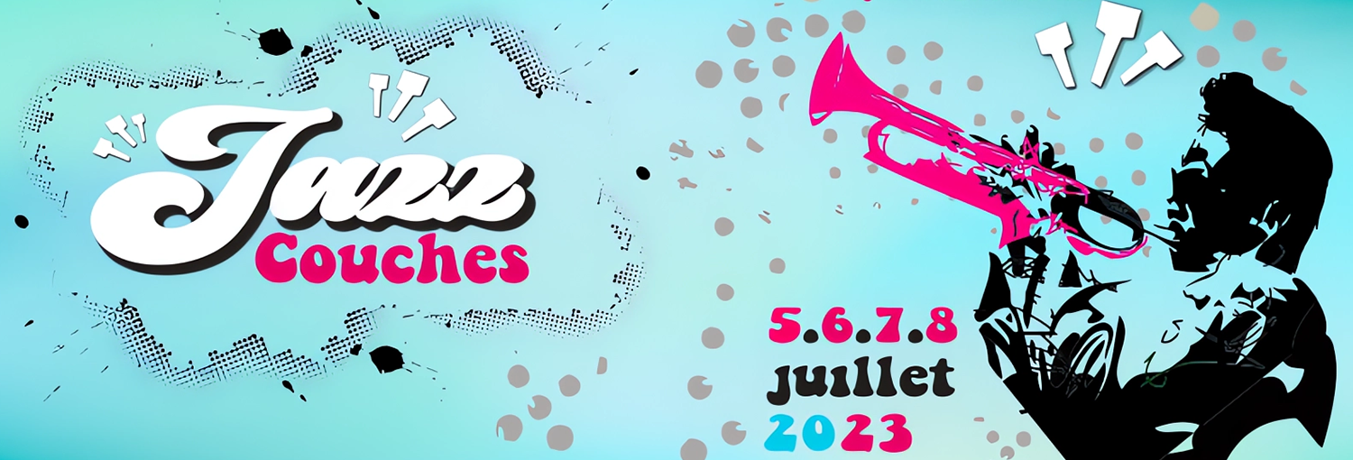 Jazz à Couches | 5 – 8 juillet