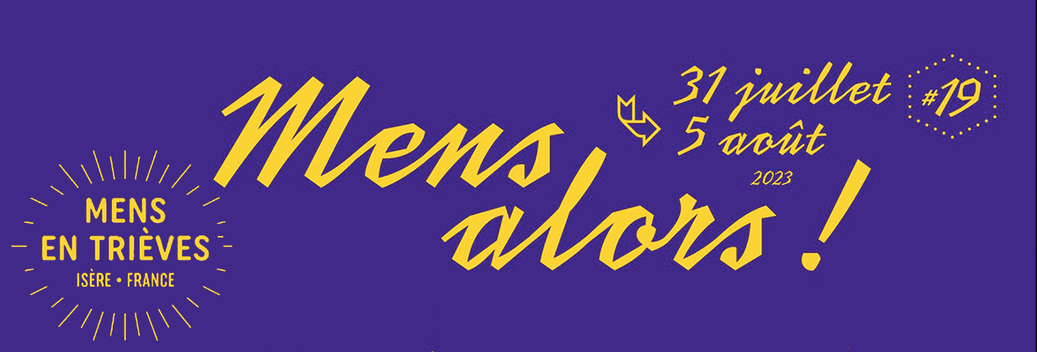 Mens Alors – 31 juillet au 5 août