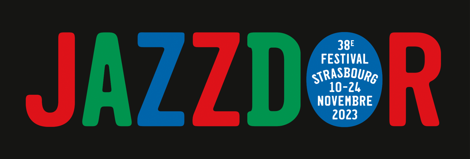 Jazzdor Strasbourg – 10 au 24 novembre