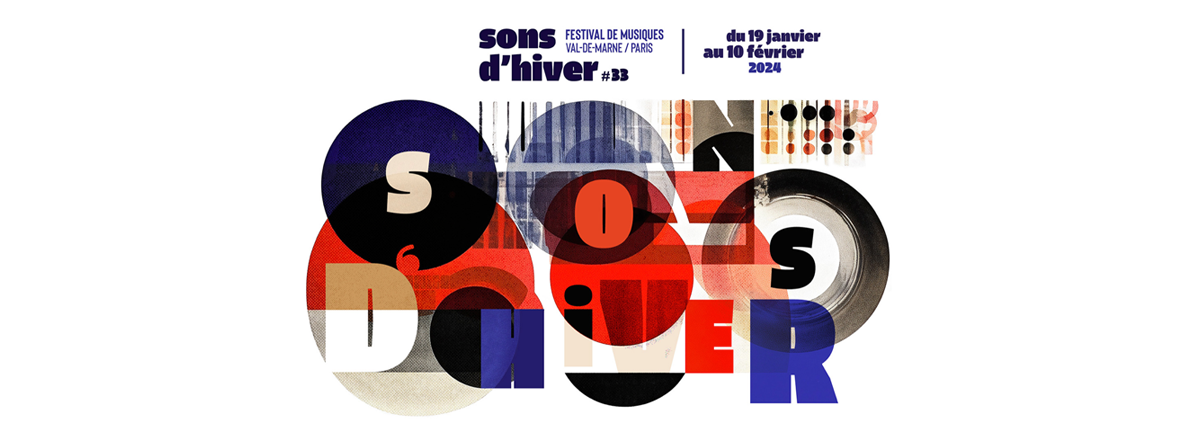 Sons d&rsquo;hiver du 19 janvier au 10 février