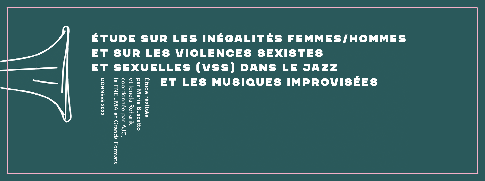 Communiqué – Publication de l&rsquo;étude « Les inégalités Femmes/Hommes et les violences sexistes et sexuelles dans le jazz et les musiques improvisées »